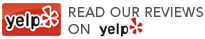 Read our Yelp reviews